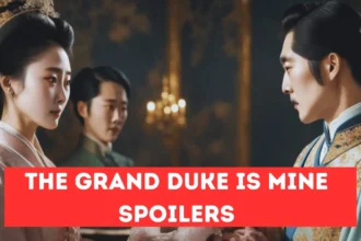 The Grand Duke Is Mine Spoilers